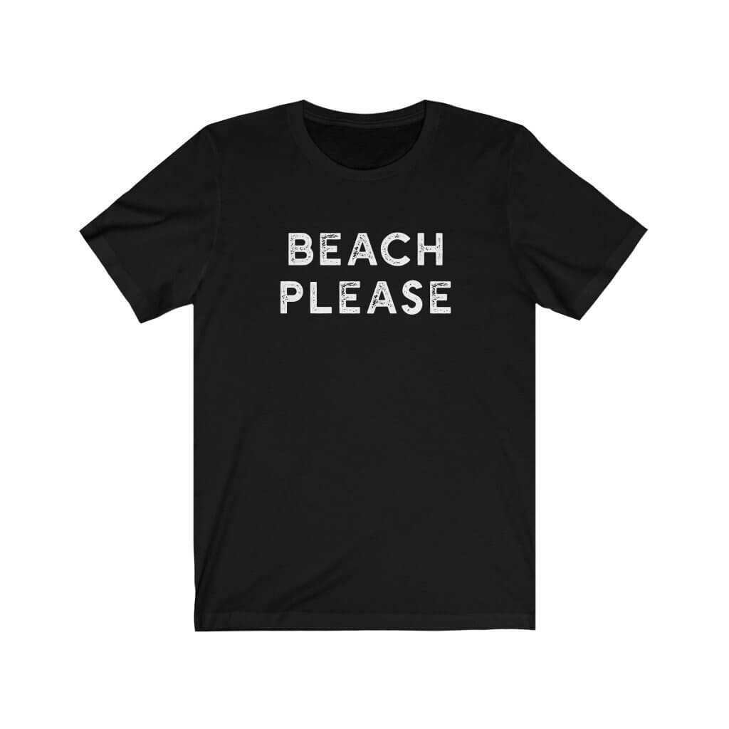Beach Please - Crew Neck Tee - Canton Box Co.