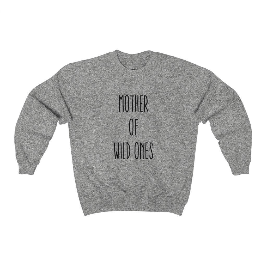 Mother of Wild Ones | Women's Sweatshirt - Canton Box Co.