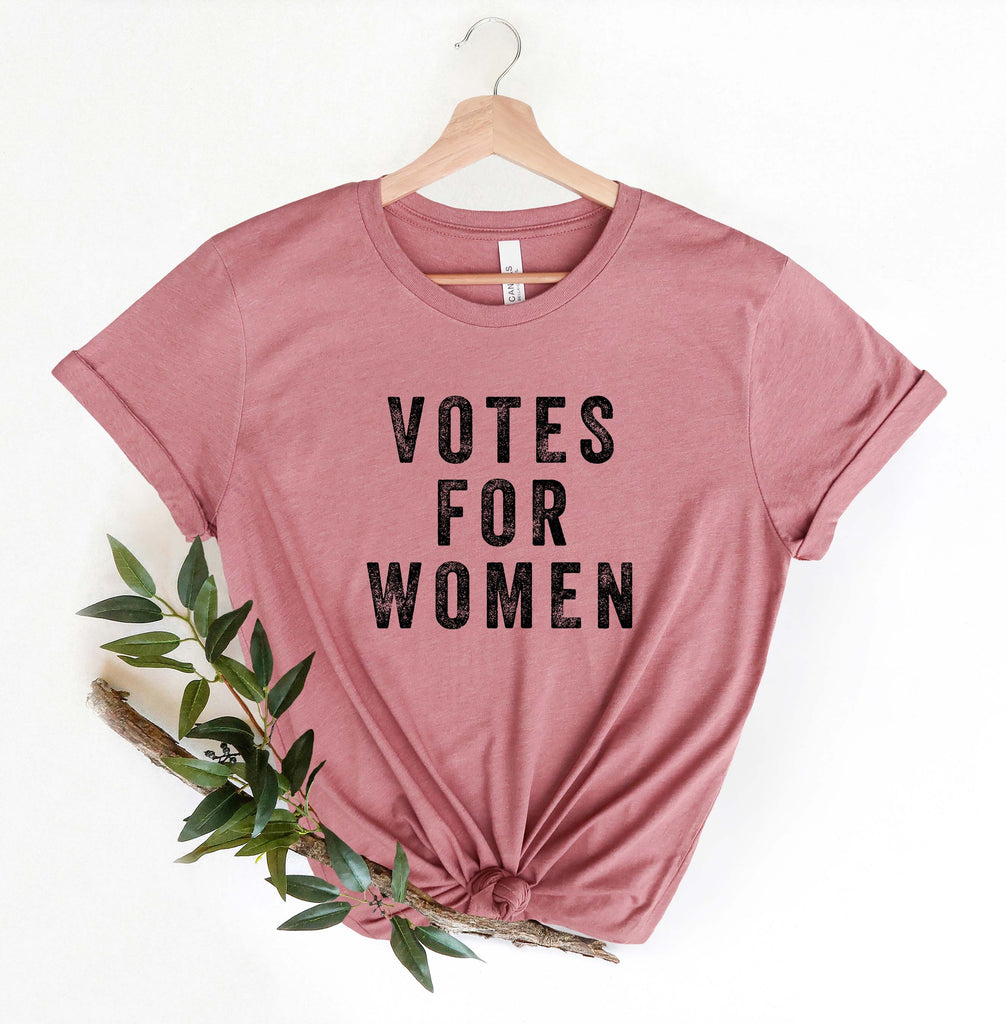 Votes for Women - Women's Voting T-Shirt