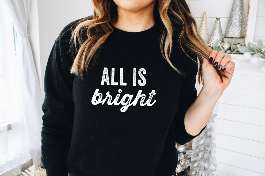 All is Bright | Women's Christmas Sweatshirt - Canton Box Co.