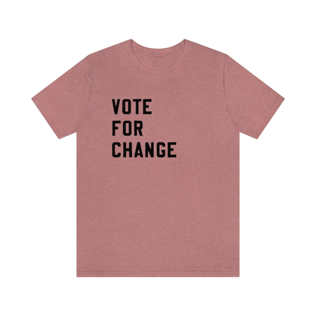 Vote For Change - Crew Neck T-Shirt