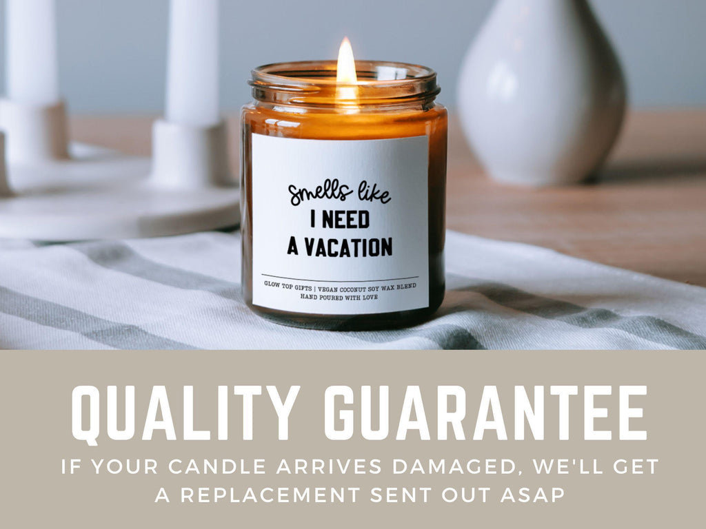 Funny Candle Gift for Co-Worker, Vacation Candle Gift, I Need a Vacation, Funny Gift for Her, Funny Gift for Him, Travel Gift for Friend