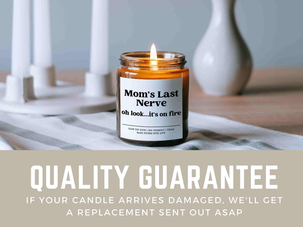 Mom's Last Nerve, Mom Gift from Daughter, Mother's Day Gift, Funny Gift for Mom, Candle Gift for Mom, Gift for Mom, Mothers Day Candle