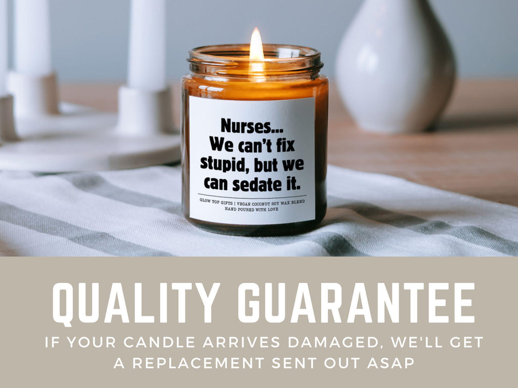Candle Gift for Nurse, Scented Soy Candle, Funny Gift, New Nurse Gift, Nurse Graduation Gift, Appreciation Gift for Nurse, Funny Nurse Gift