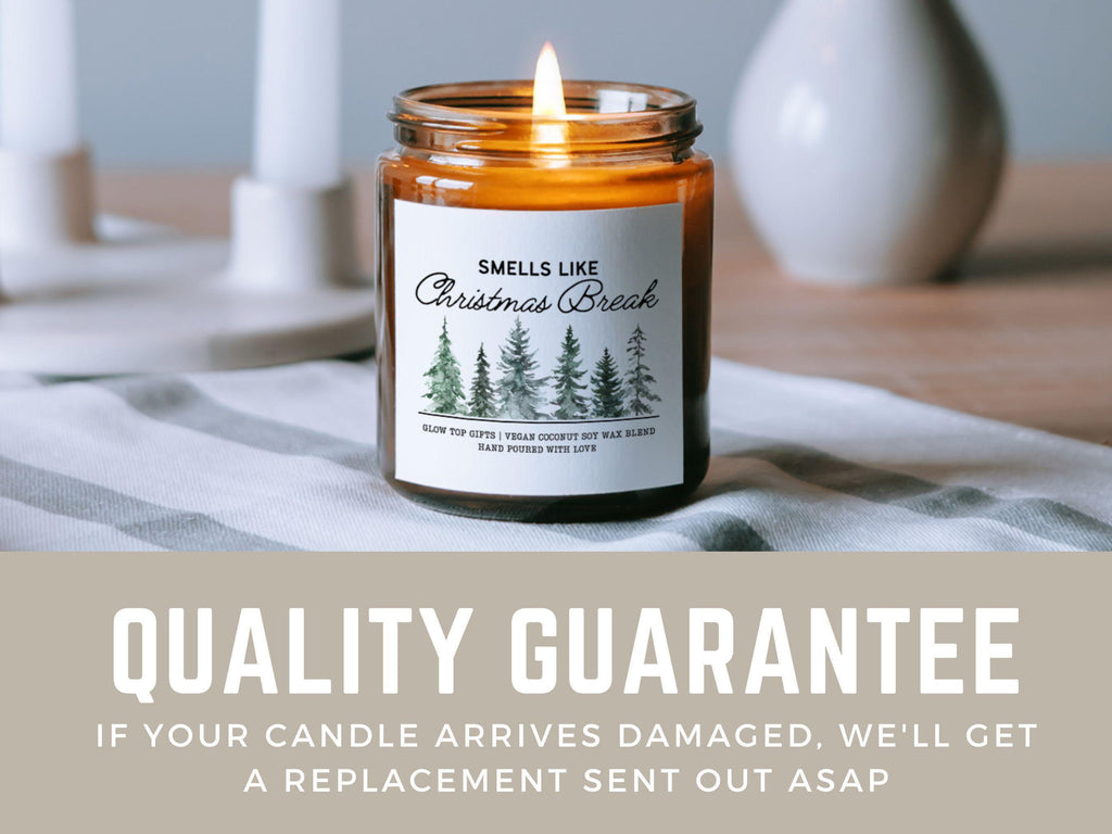 Smells Like Christmas Break Candle, Christmas Gift for Teacher, Gift for Teacher, Teacher Gifts, Teacher Appreciation Gift, Thank You Gift
