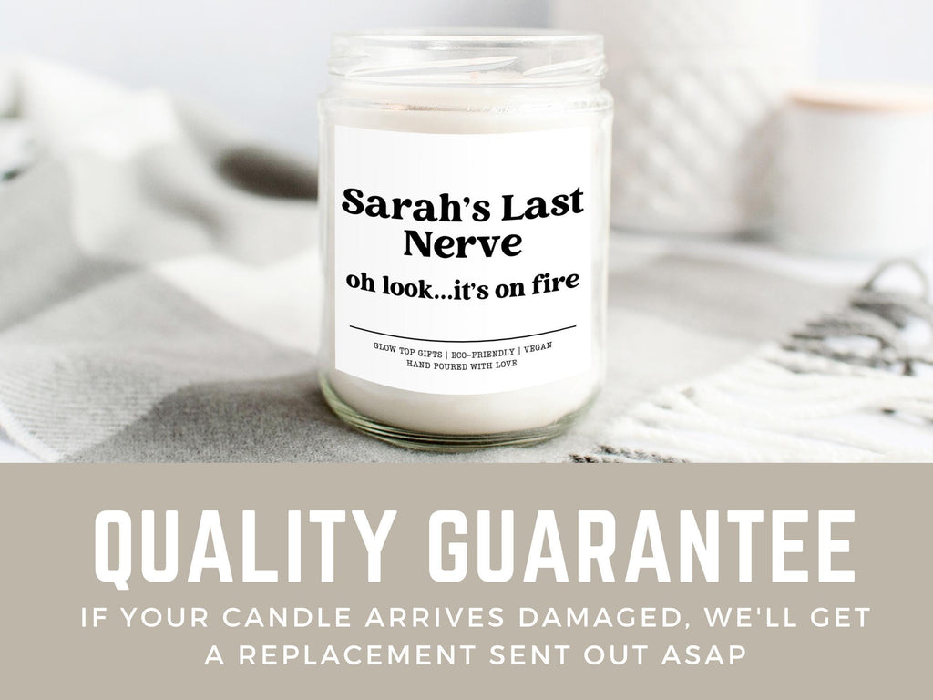 Last Nerve Candle, Funny Candle, Personalized Candle Gift, Custom Name Candle, Funny Gift, Last Nerve Gift, Mom Gift, BFF Gift, Gift for Her