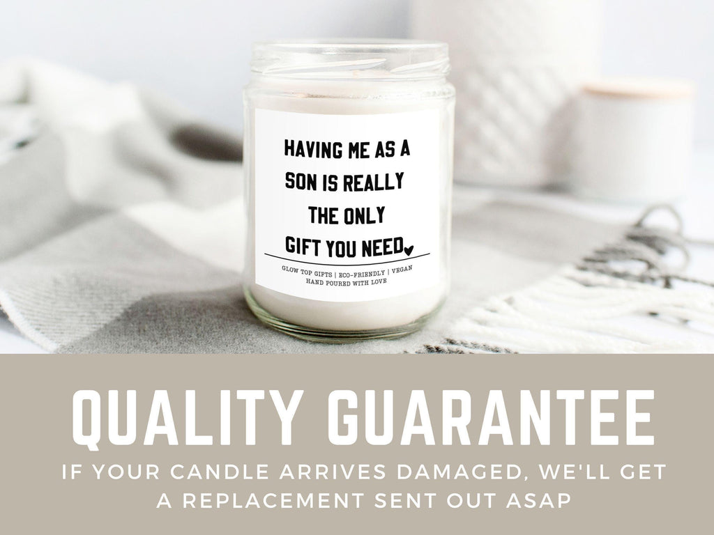 Having Me As A Son Candle, Funny Gift for Mom, Mother's Day Gift, Christmas Gift, Gift for Mom, Sarcastic Mom Gift from Son, Xmas Candle