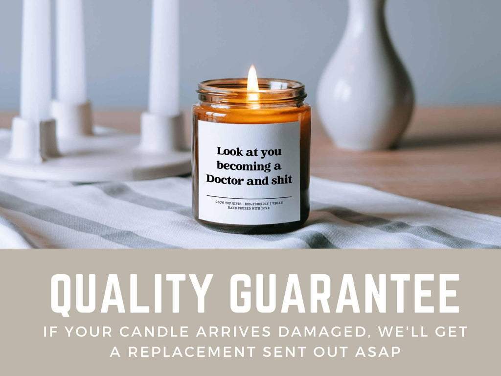 Medical School Graduation Scented Candle, Look at You Becoming a Doctor and Shit, New Doctor Gift, Doctoral Student, Fun Gift for New Doctor
