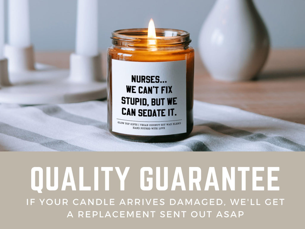 Candle Gift for Nurse, Scented Soy Candle, Funny Gift, New Nurse Gift, Nurse Graduation Gift, Appreciation Gift for Nurse, Funny Nurse Gift