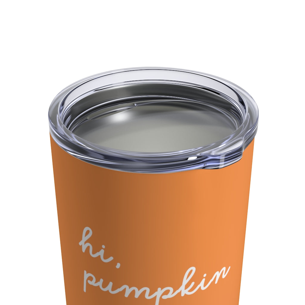 Fall Drink Tumbler - Hi Pumpkin | 10 oz Drink Tumbler - Canton Box Co.