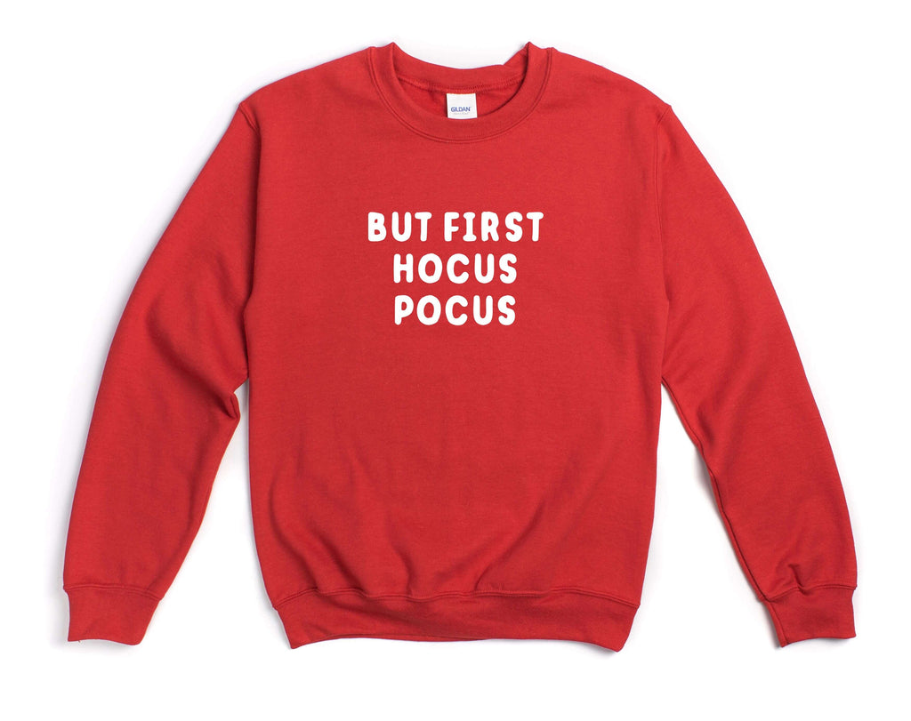 But First Hocus Pocus | Halloween Sweatshirt - Canton Box Co.