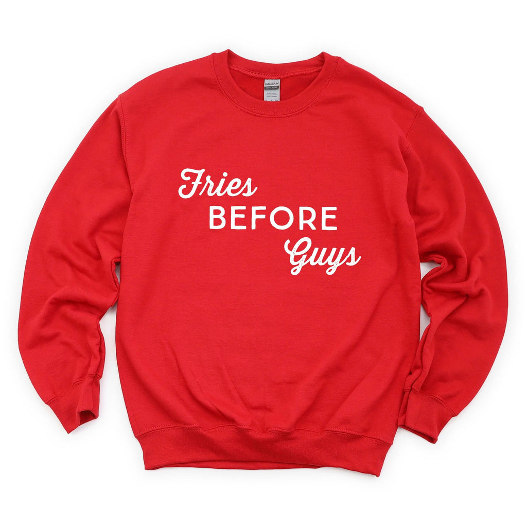 Fries Before Guys | Crew Neck Sweatshirt - Canton Box Co.
