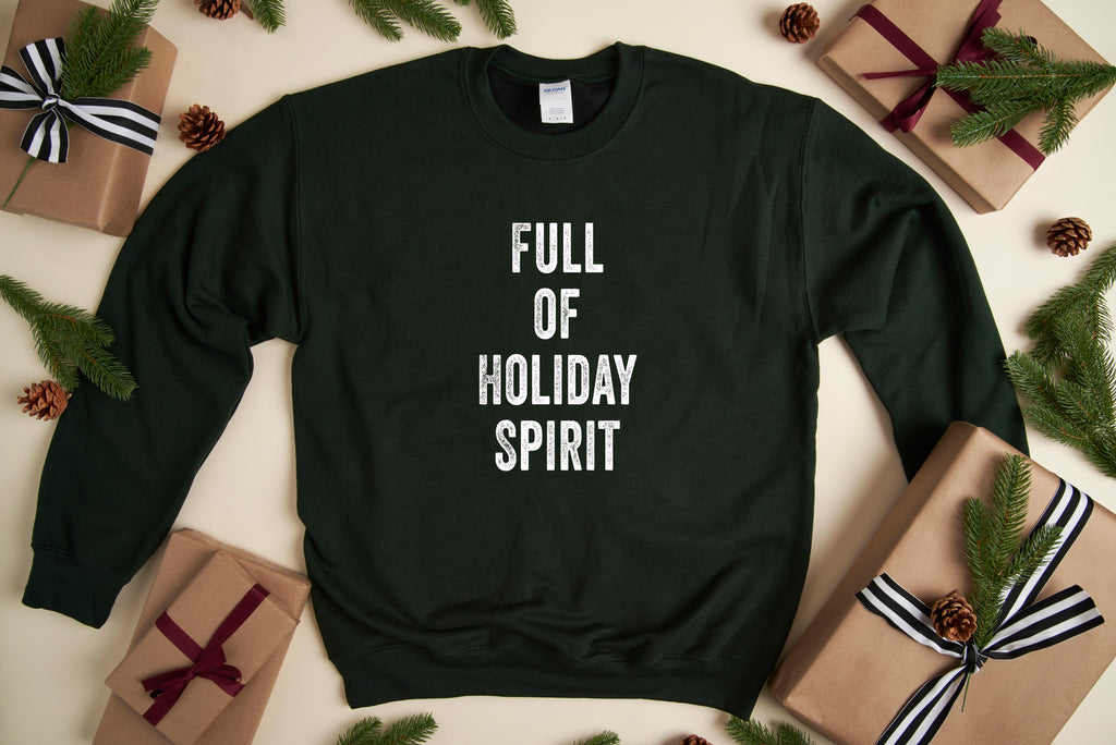 Full of Holiday Spirit | Festive Christmas Sweatshirt - Canton Box Co.