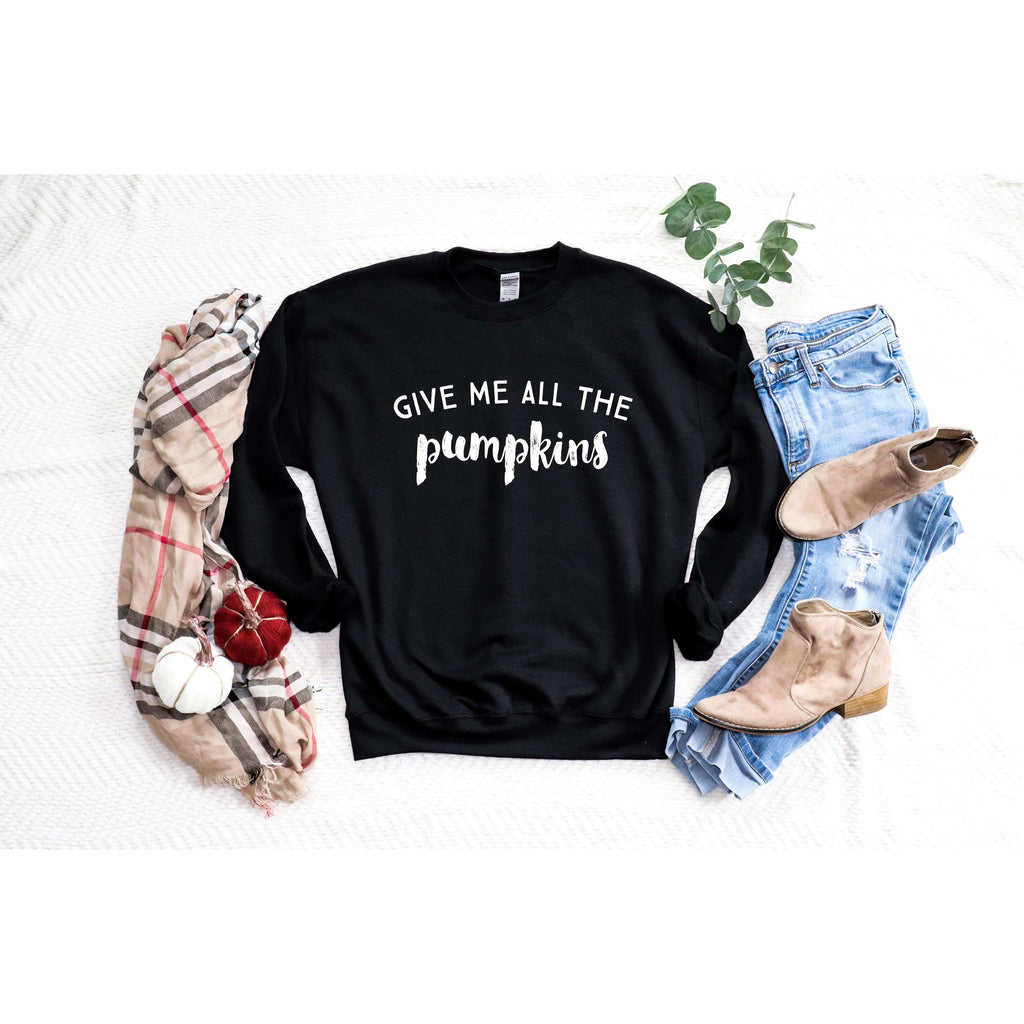 Give Me All The Pumpkins | Fun Fall Sweatshirt - Canton Box Co.