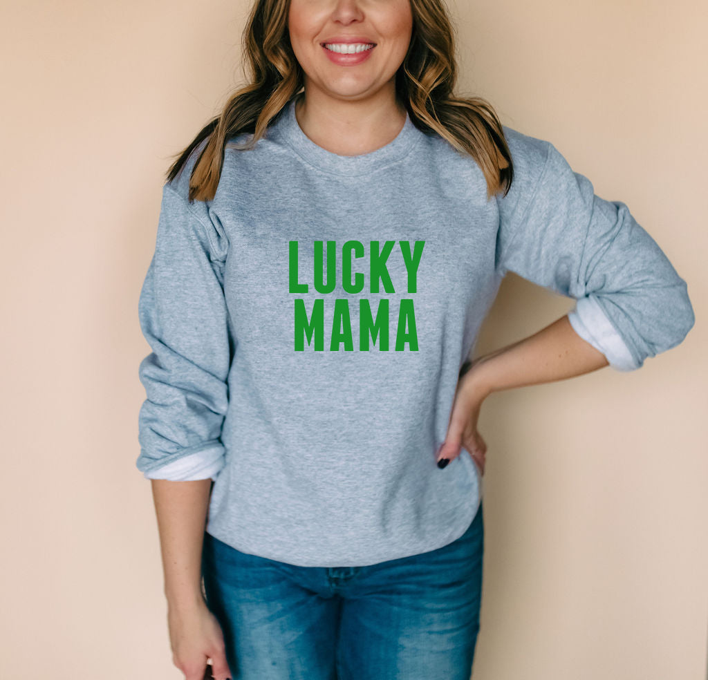 Lucky Mama | Women's St. Patty's Day Sweatshirt