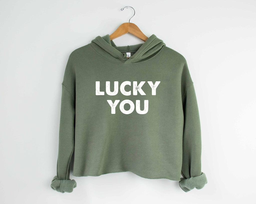 Lucky You | Women's Cropped Hoodie | St. Patty's Day Sweatshirt