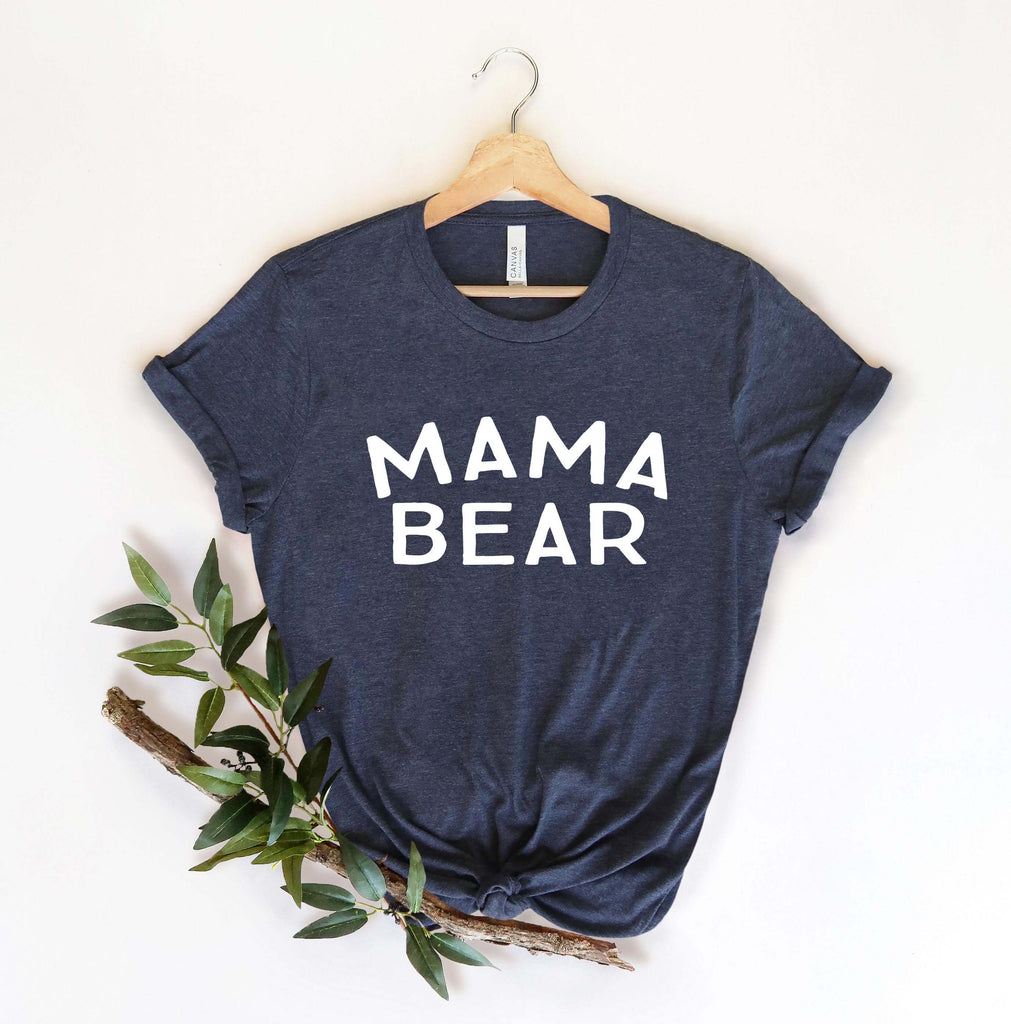Mama Bear - Crew Neck Tee - Canton Box Co.