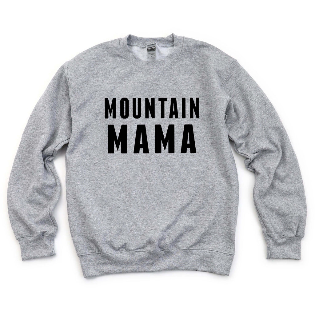 Mountain Mama | Crew Neck Sweatshirt - Canton Box Co.