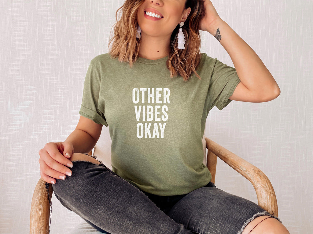 Other Vibes Okay - T-Shirt - Canton Box Co.
