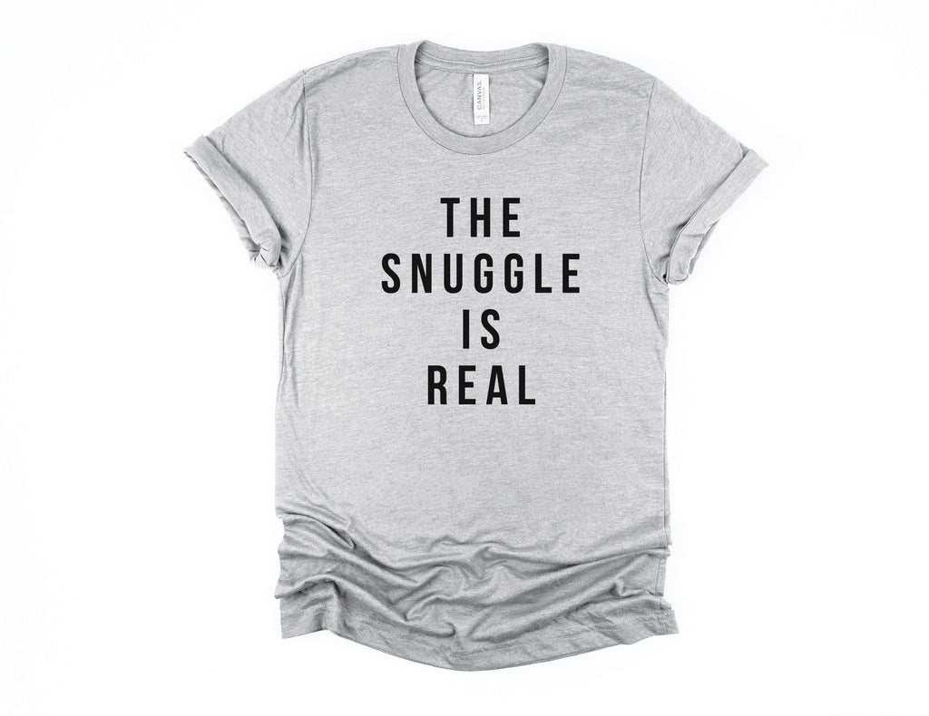The Snuggle Is Real - Crew Neck Tee - Canton Box Co.
