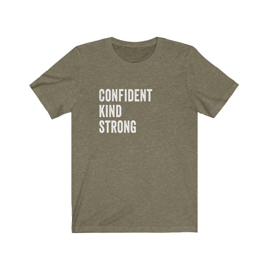 Confident Kind Strong - Women's Graphic Tee - Canton Box Co.