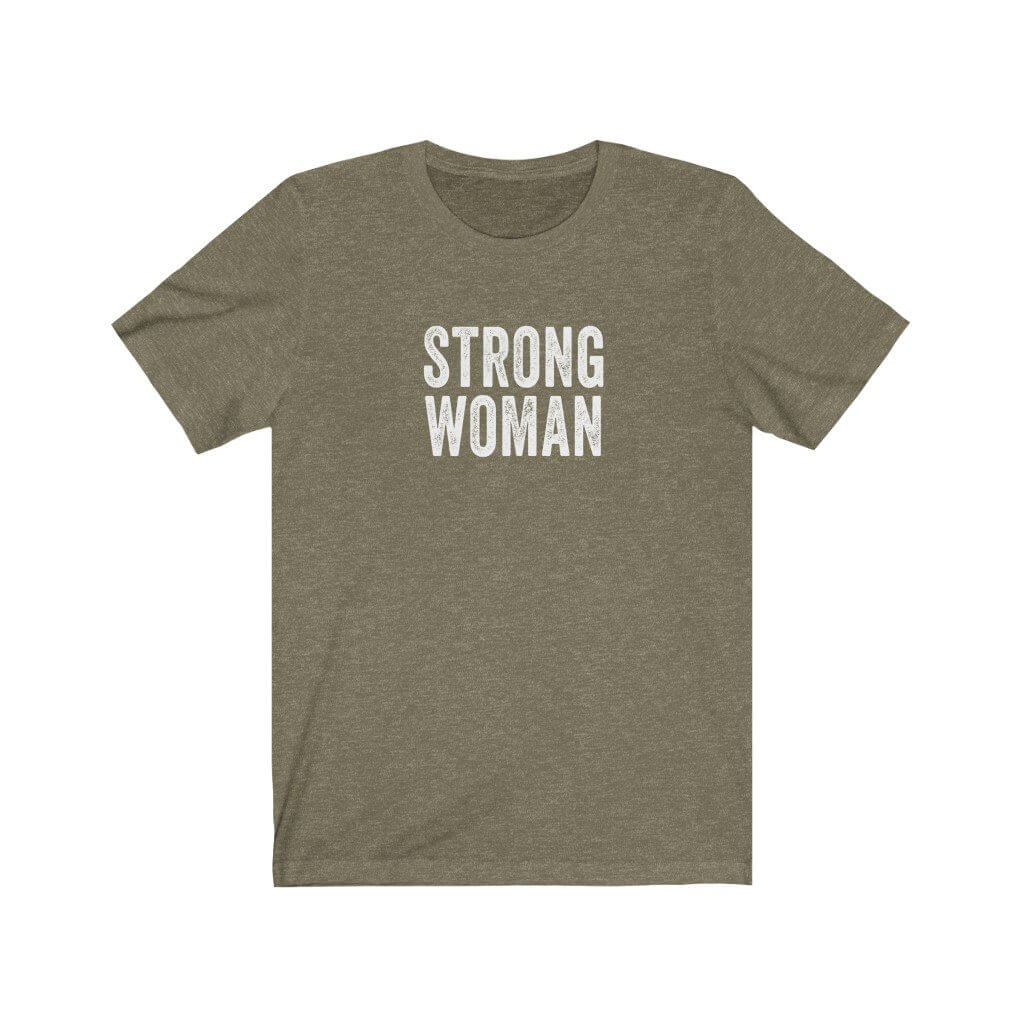Strong Woman T-Shirt - Canton Box Co.