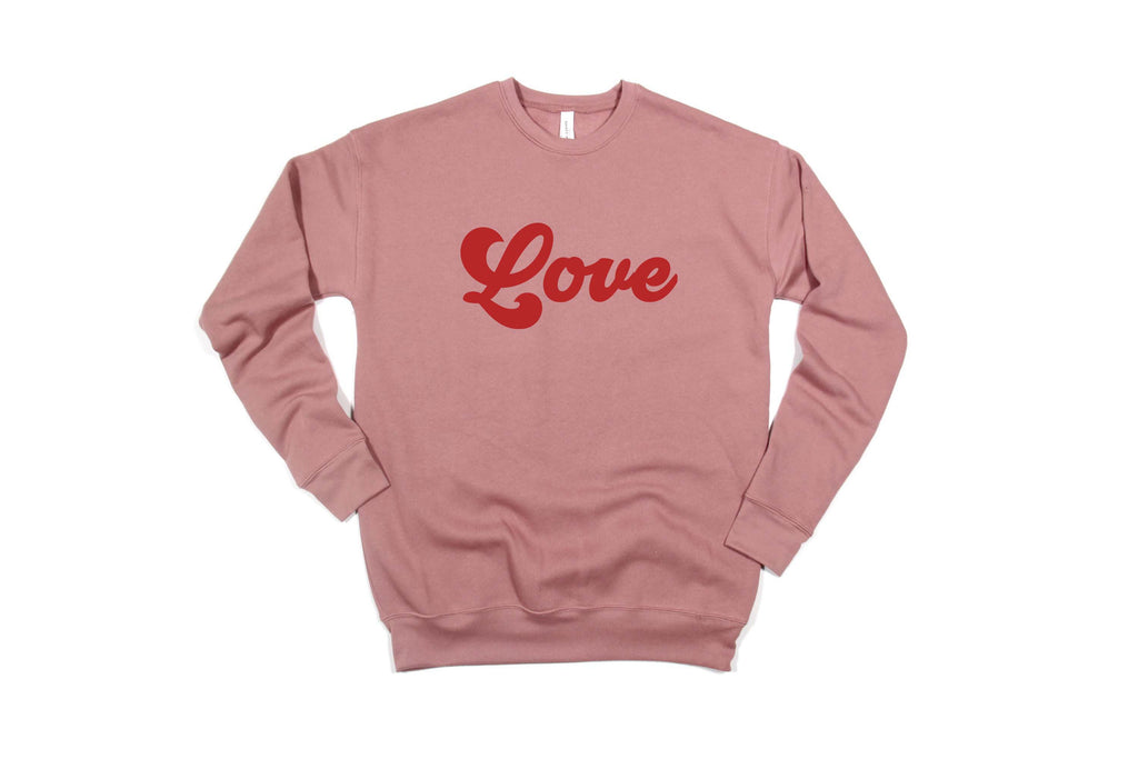 Love - Valentine's Day Sweatshirt