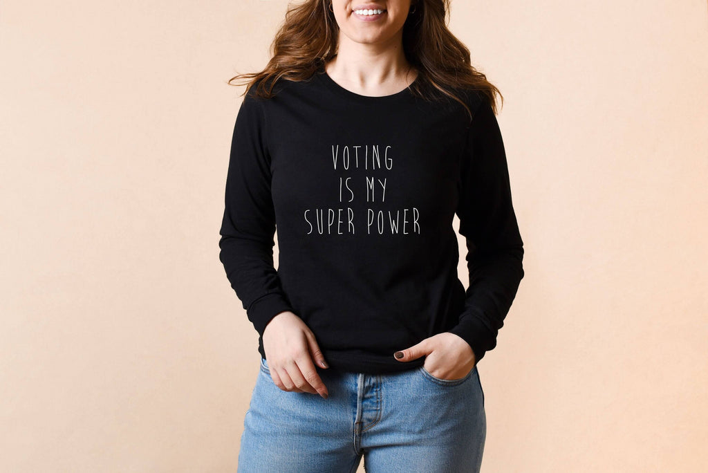 Voting is My Super Power | Women's Voting T-Shirt | Vote Shirt - Canton Box Co.